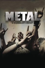 Metal: A Headbanger’s Journey (2005) online