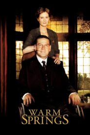 Warm Springs (2005) online