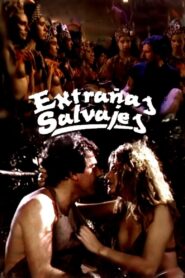 Extrañas Salvajes (1988) online