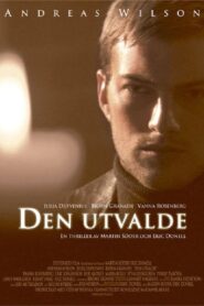 Den utvalde (2005) online