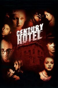 Century Hotel (2001) online