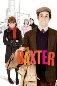 The Baxter (2005) online