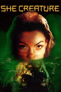 Mermaid Chronicles Part 1: She Creature (2001) online