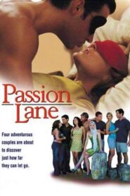 Passion Lane (2001) online