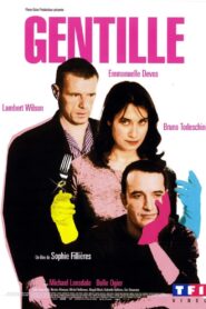 Gentille (2005) online