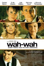 Wah-Wah (2005) online