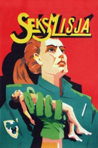 Seksmisja (1984) online