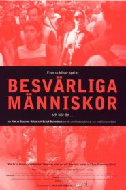 Besvärliga människor (2001) online