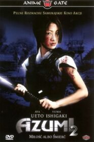 Azumi 2: Miłość albo śmierć (2005) online