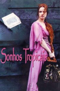 Sonhos Tropicais (2001) online