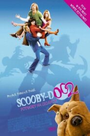 Scooby-Doo 2: Potwory na gigancie (2004) online