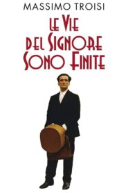 Le vie del Signore sono finite (1987) online