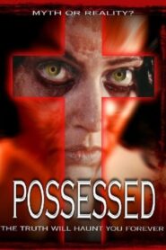 Possessed (2005) online