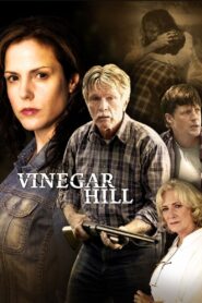 Vinegar Hill (2005) online