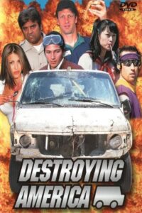 Destroying America (2001) online