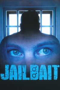 Jailbait (2004) online