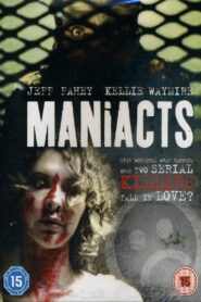 Maniacts (2001) online