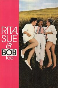 Rita, Sue and Bob Too (1987) online