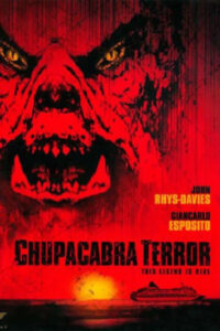 Chupacabra Terror (2005) online