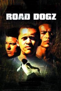 Road Dogz (2002) online