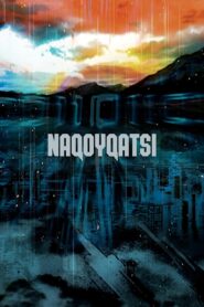 Naqoyqatsi (2002) online