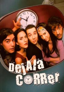 Déjala correr (2001) online