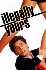 Illegally Yours (1988) online