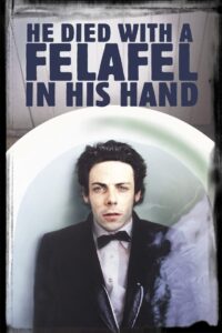 He Died with a Felafel in His Hand (2001) online