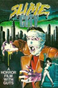 Slime City (1988) online