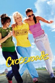 Crossroads – Dogonić marzenia (2002) online