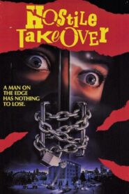 Hostile Takeover (1988) online