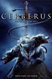 Cerberus (2005) online