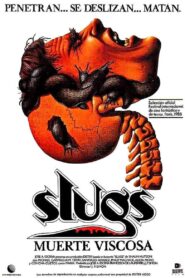 Slugs: muerte viscosa (1988) online