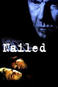 Nailed (2001) online