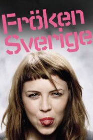 Fröken Sverige (2004) online