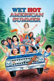 Wet Hot American Summer (2001) online