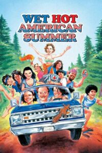 Wet Hot American Summer (2001) online