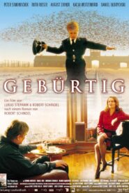 Gebürtig (2002) online