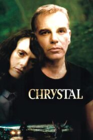 Chrystal (2004) online