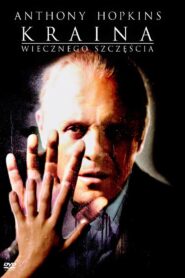 Kraina Wiecznego Szczęścia (2001) online