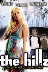 The Hillz (2004) online