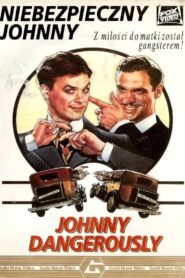 Niebezpieczny Johnny (1984) online