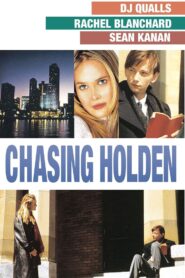 Chasing Holden (2001) online