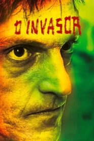 O Invasor (2001) online