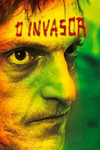 O Invasor (2001) online