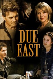 Due East (2002) online