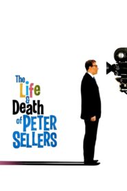 Peter Sellers – Życie i śmierć (2004) online