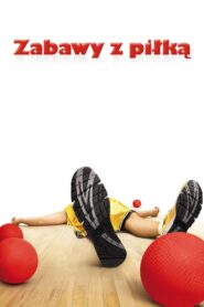 Zabawy z piłką (2004) online