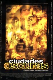 Ciudades Oscuras (2002) online