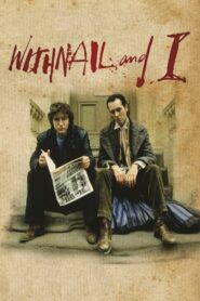 Withnail i ja (1987) online